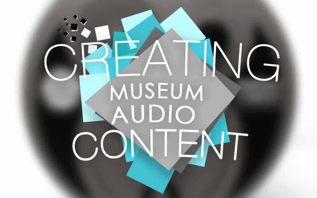 Creating museum audio content image