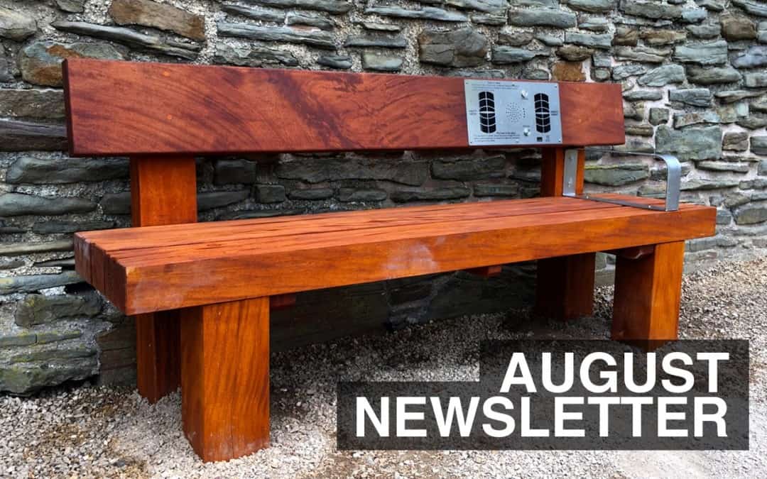 August Newsletter – What We’ve Been Up To